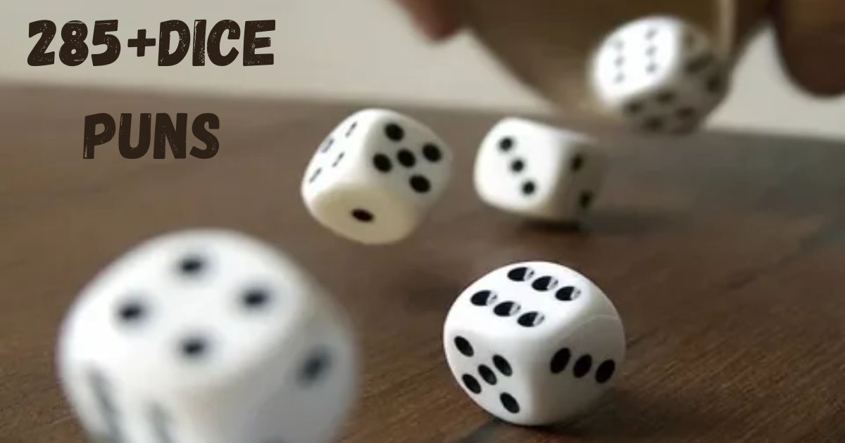 dice puns