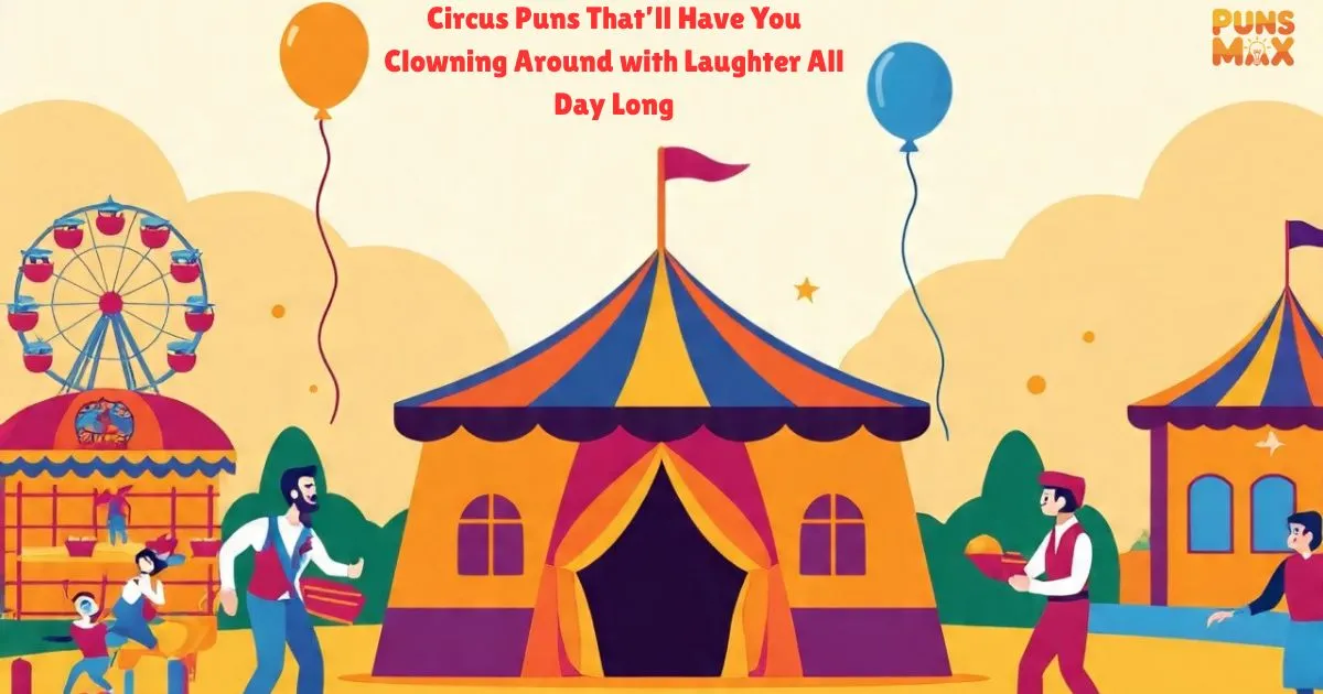 Circus Puns