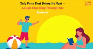 July Puns