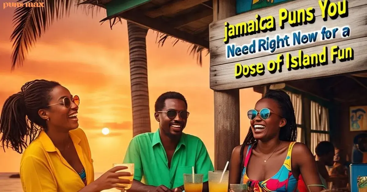 Jamaica puns
