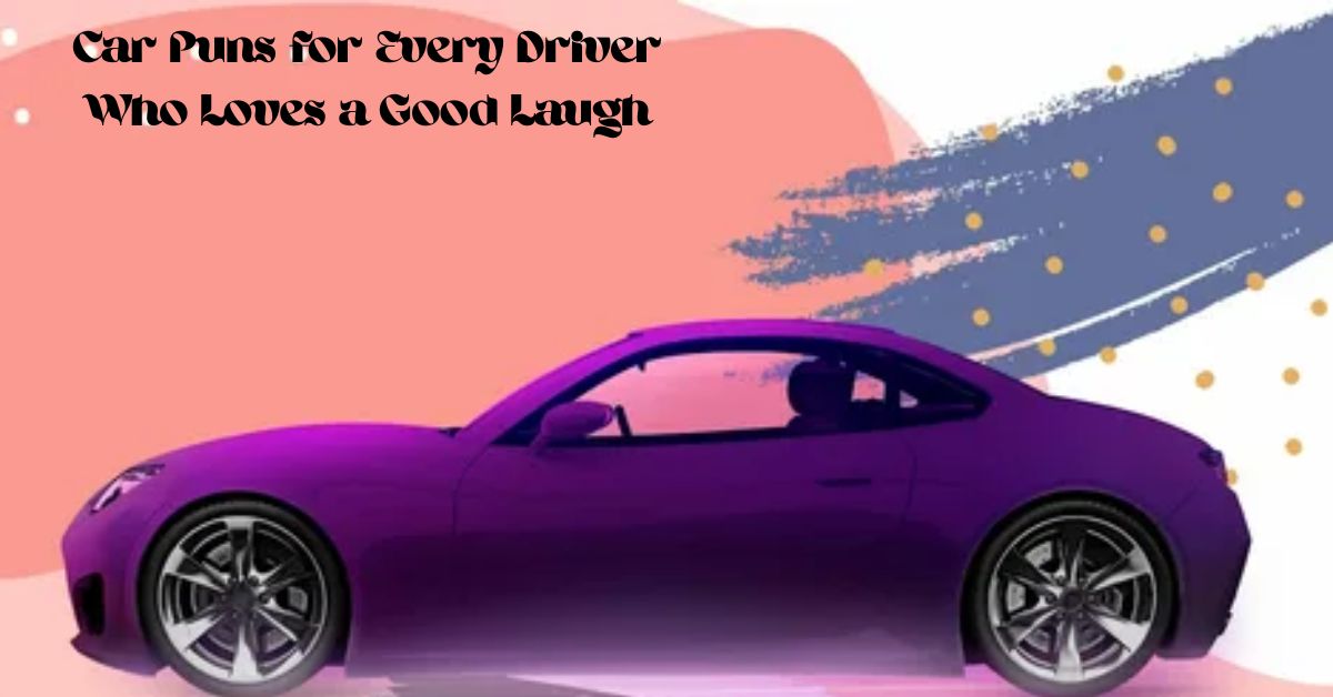 Car Puns