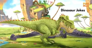 Dinosaur Jokes