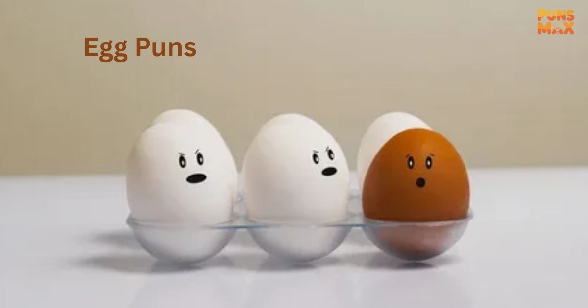 Egg Puns
