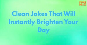 Clean Jokes