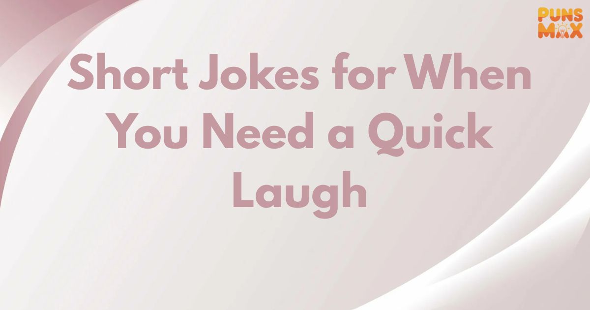 Short Jokes
