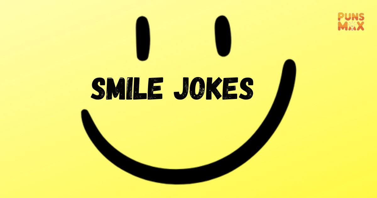 Smile Jokes