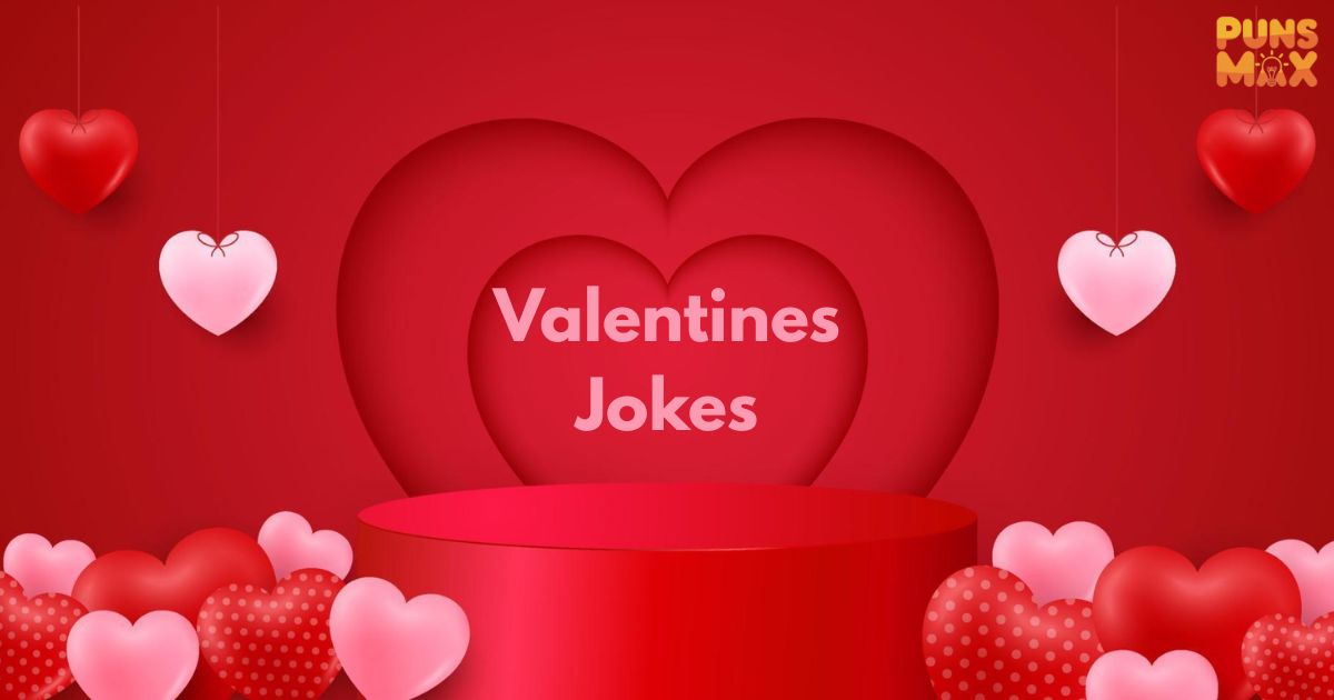 Valentines Jokes