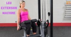 Leg Extension Machine